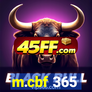 m.cbf 365